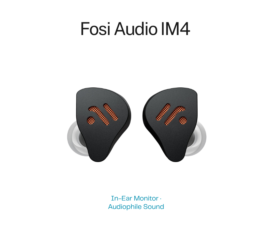 Fosi Audio IM4 — אוזניות In-Ear אודיופיליות | PowerGo